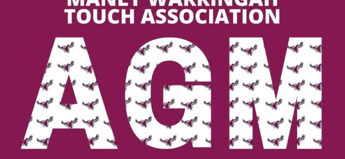 NOTICE OF ANNUAL GENERAL MEETING – MANLY WARRINGAH TOUCH ASSOCIATION