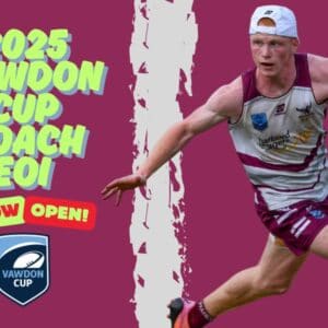 2025 VAWDON CUP COACH & MANAGER EOI NOW OPEN